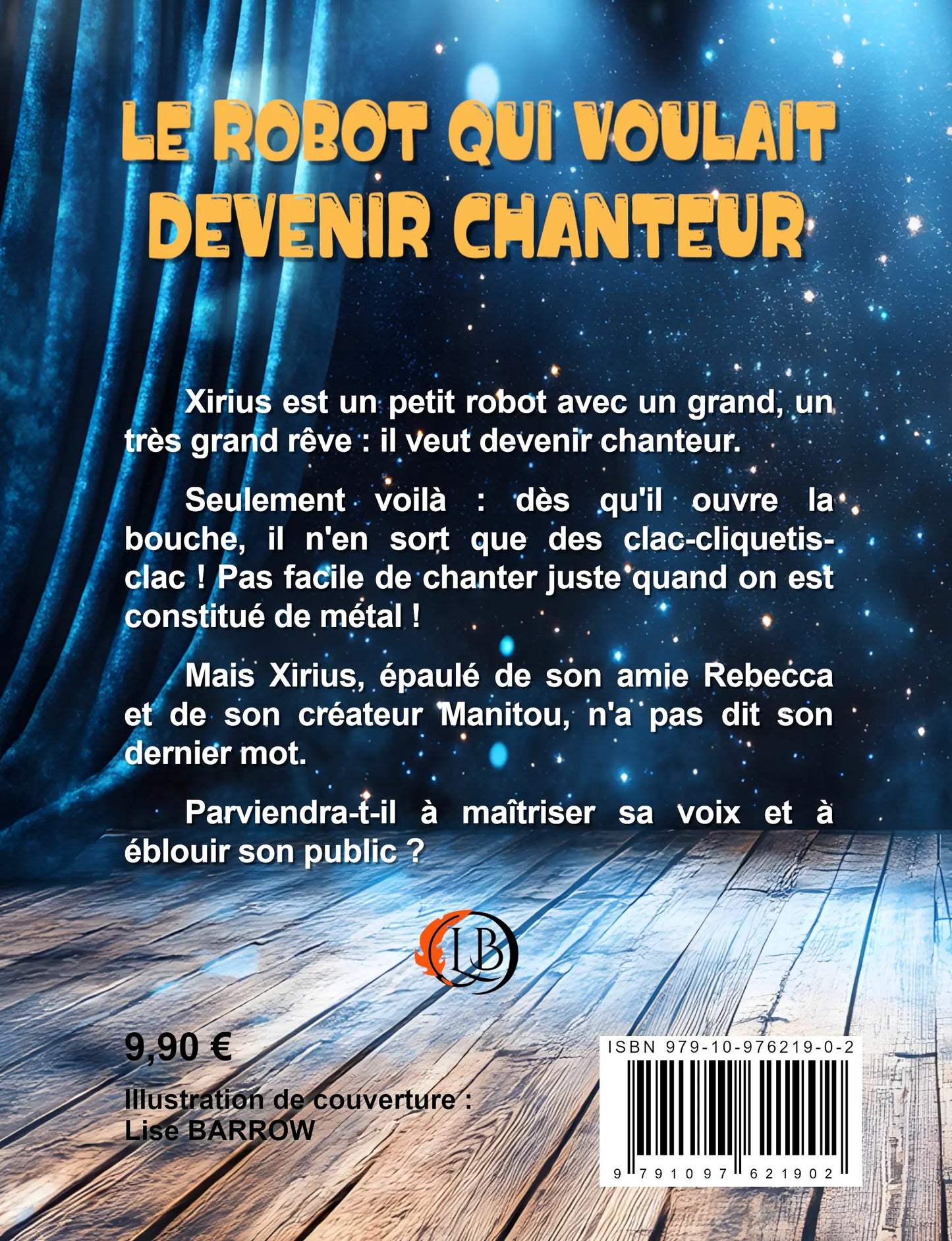 Le Robot qui voulait devenir chanteur - roman jeunesse fantasy / SF
