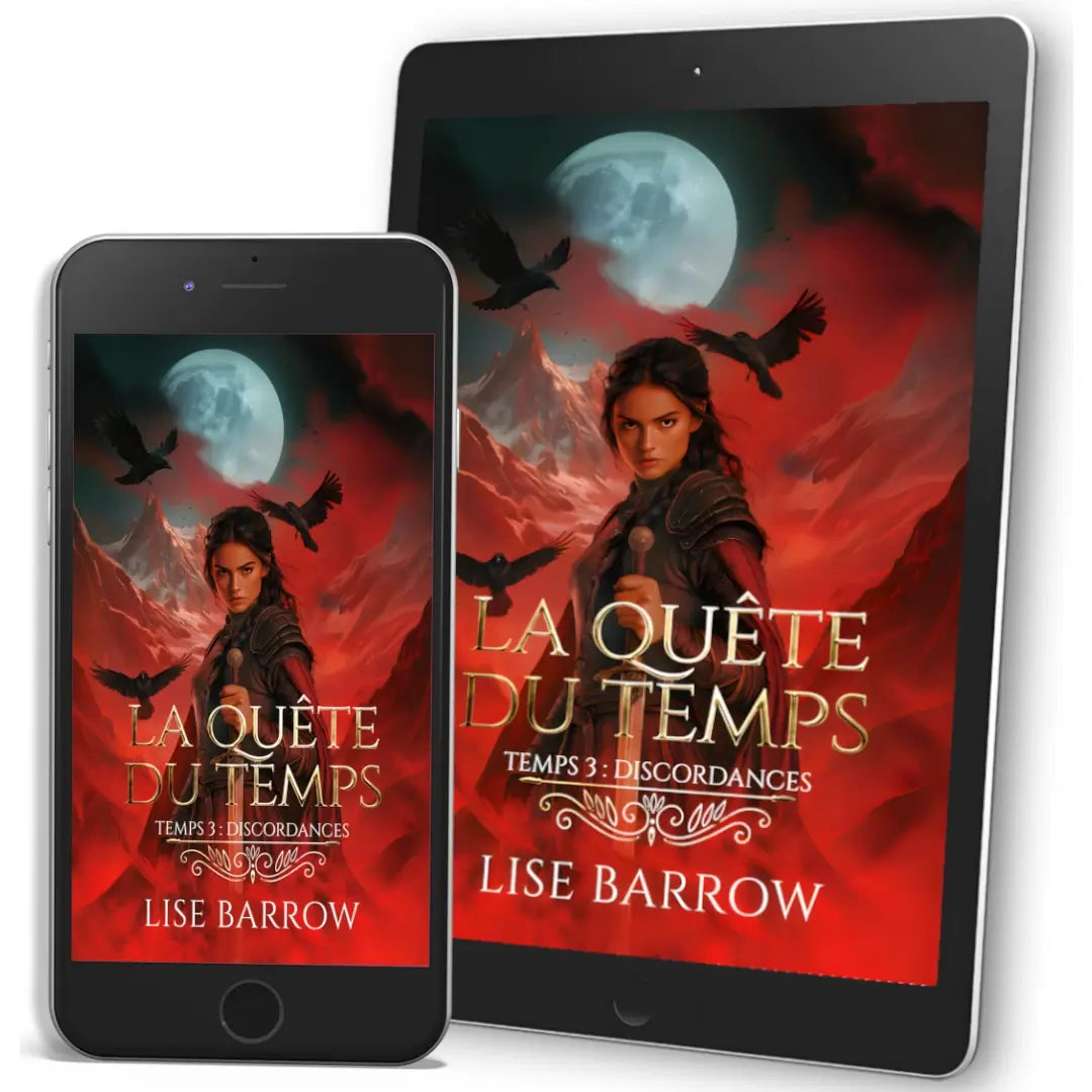 La Quête du Temps - Temps 3 : Discordances