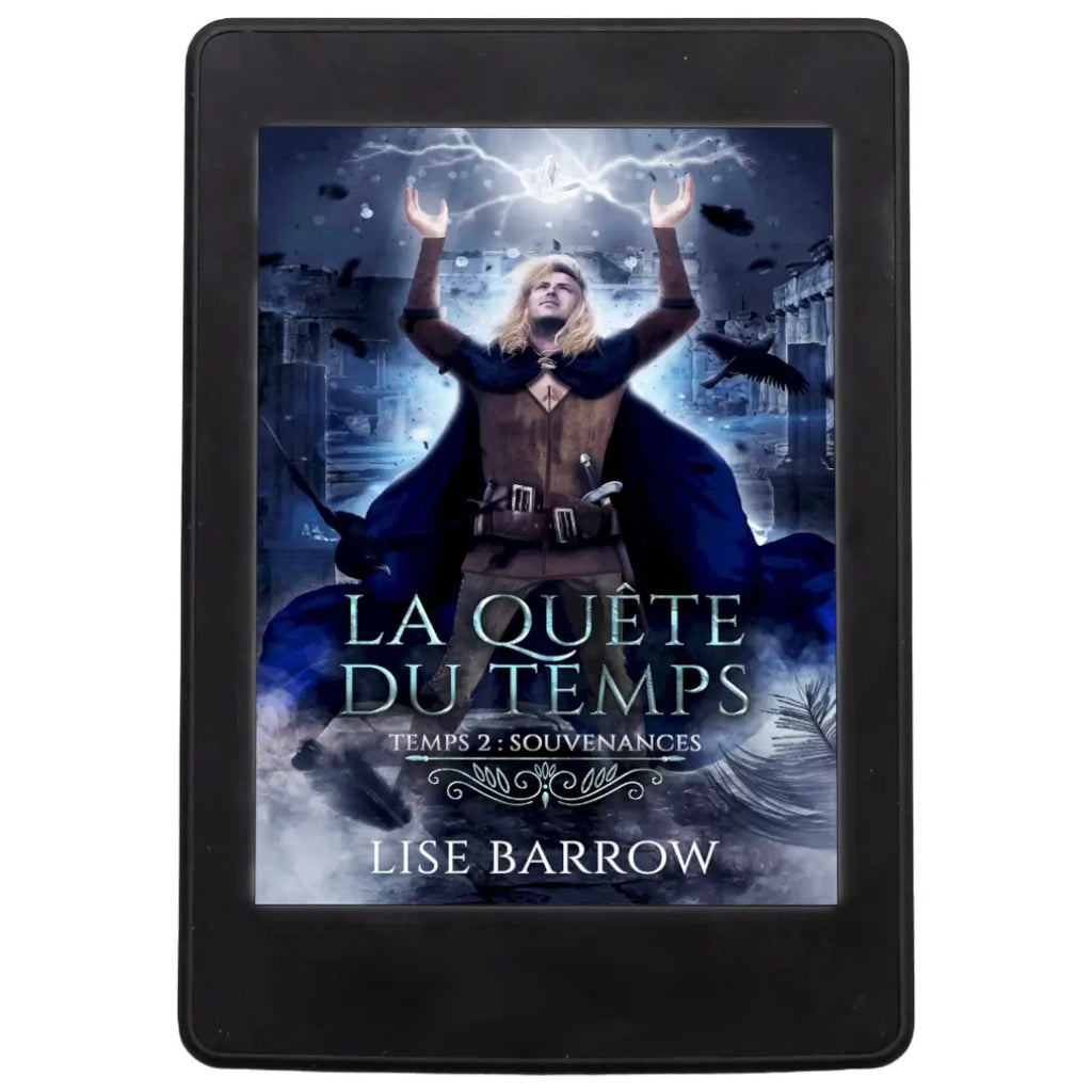 La Quête du Temps - Temps 2 : Souvenances