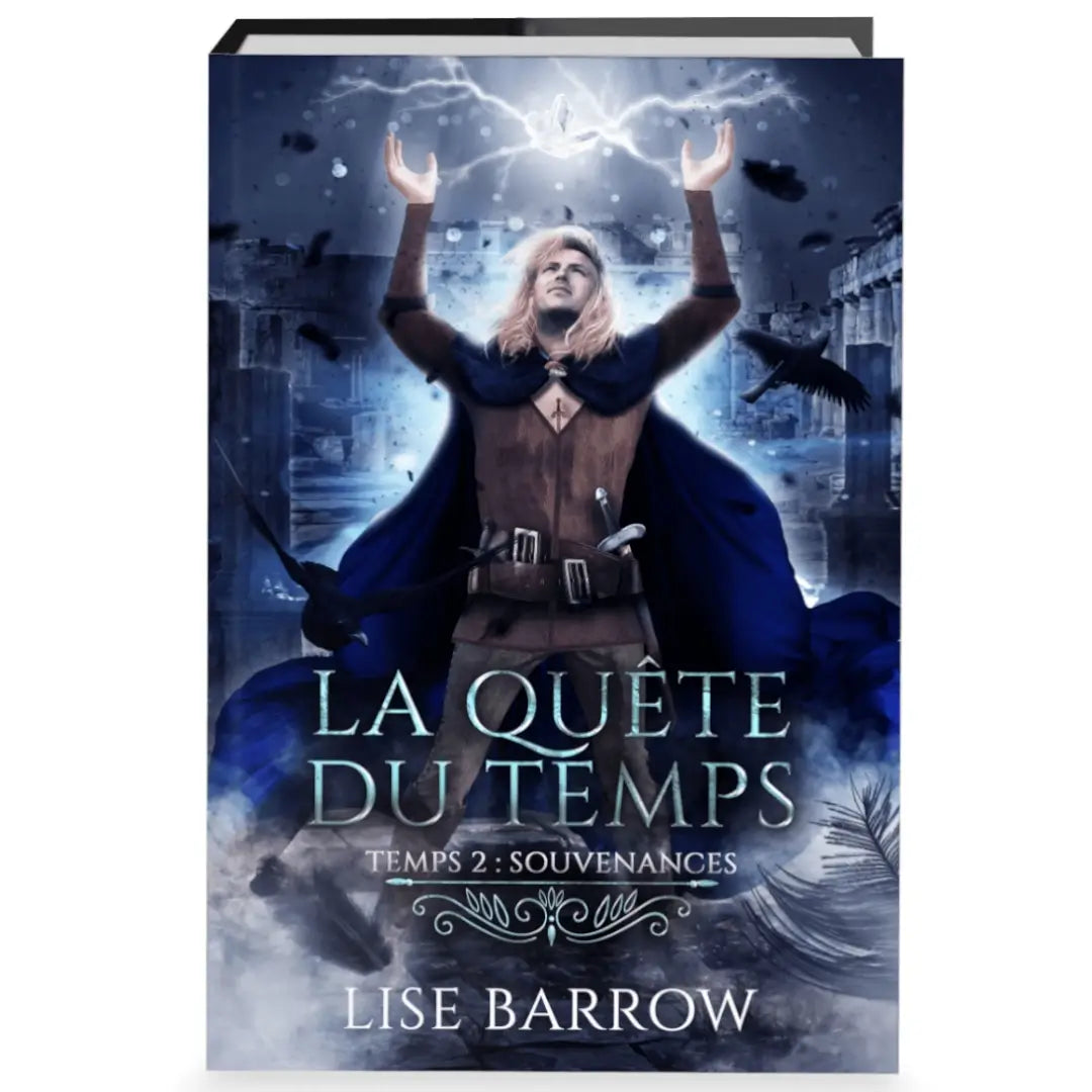 La Quête du Temps - Temps 2 : Souvenances