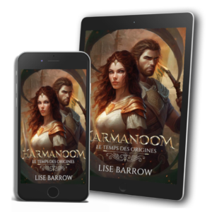 Harmanoom - Le Temps des origines, roman d'heroic fantasy