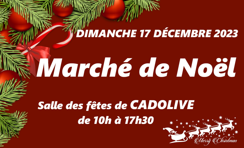 Annonce du Marché de Noël à Cadolive du17 décembre 2023