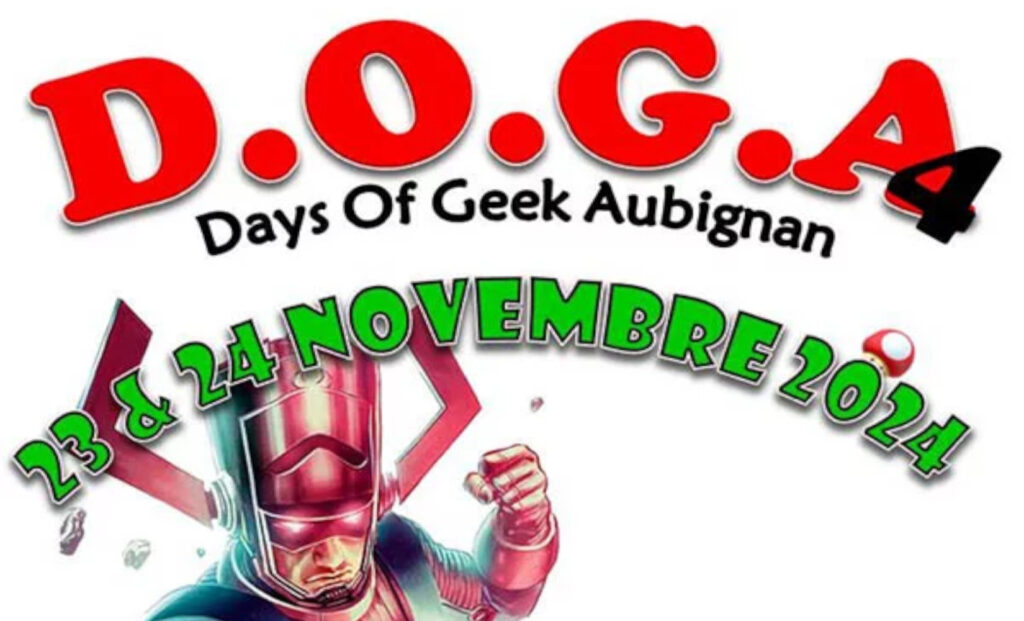 Affiche de la convention geek Days of Geek à Aubignan