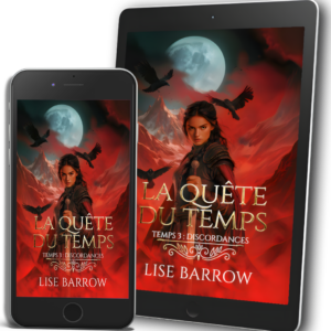 La Quête du Temps - Temps 3 : Discordances, saga d'heroic fantasy (tome 3)