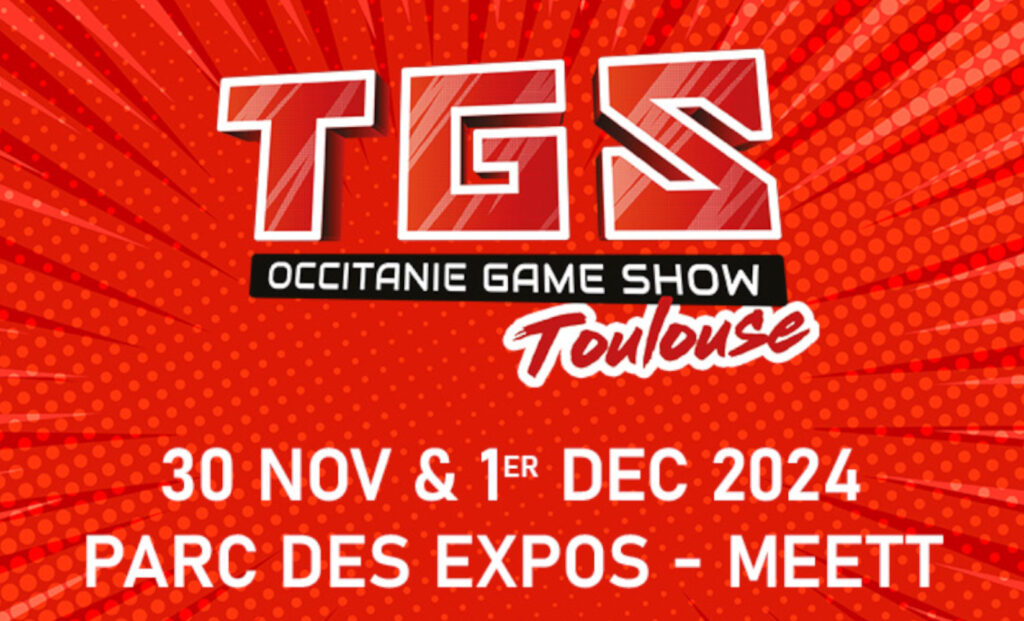 Affiche du TGS de Toulouse au MEETT les 31/11 et 01/12 2024