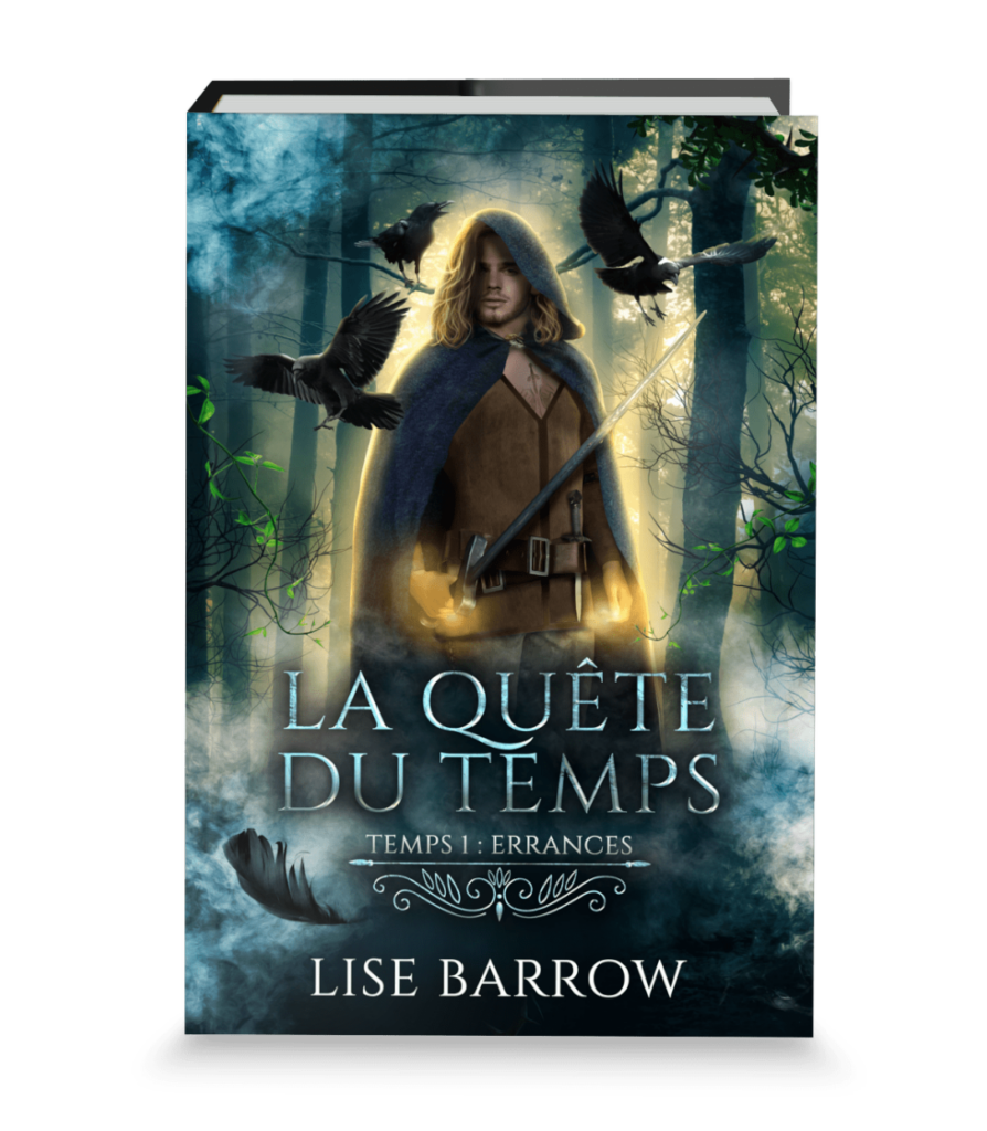 La Quête du Temps - Temps 1 : Errances, saga d'heroic fantasy (tome 1)
