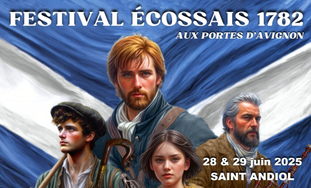 affiche de l'événement Festival écossais 1782 à St Andiol les 28 et 29 juin