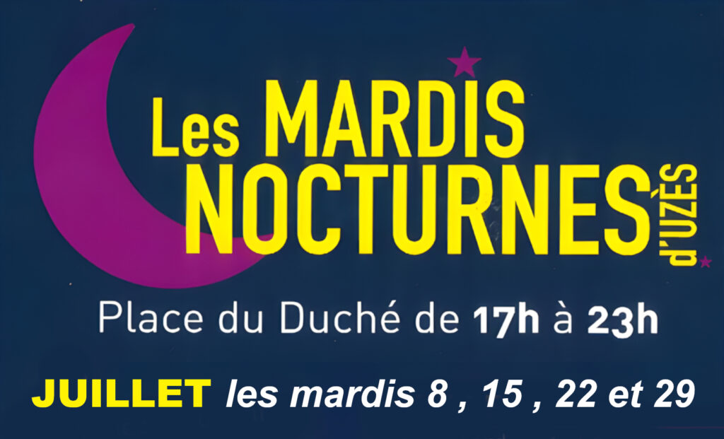 affiche des marchés nocturnes sur la place du duché à Uzès tous les mardis soirs