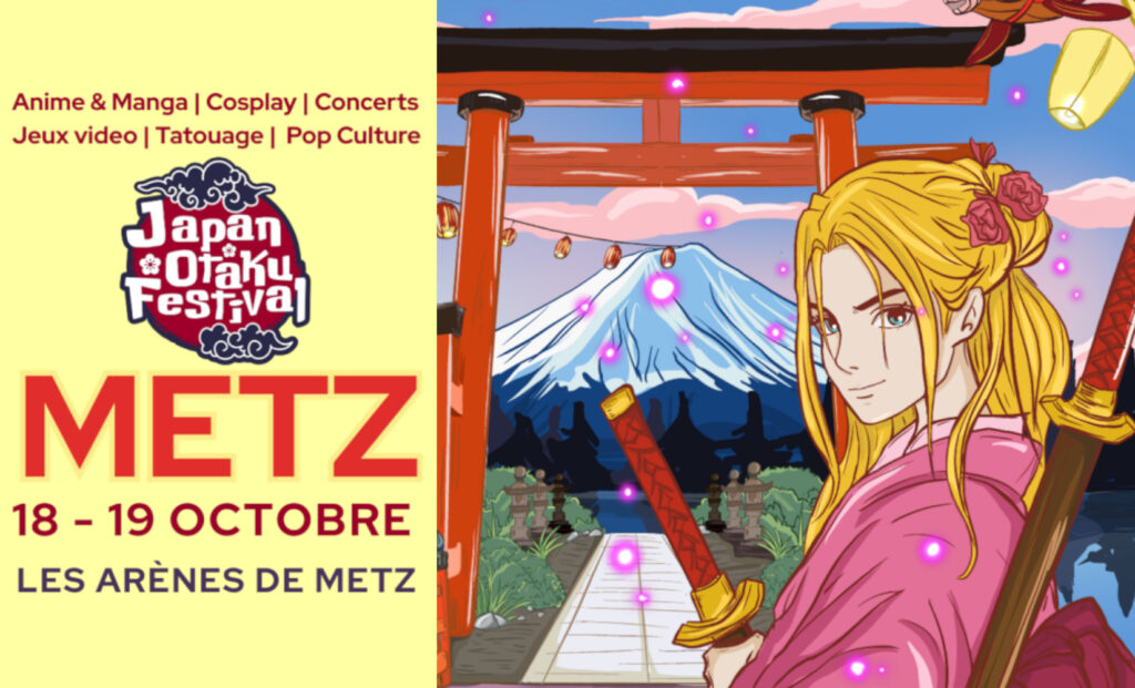 Le Japan Otaku Festival de Metz les 18 et 19 octobre