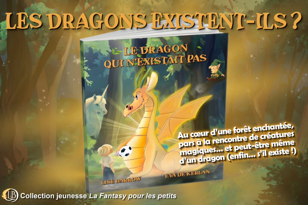 Affiche de la sortie le 1er novembre de l'album jeunesse Le Dragon qui n'existait pas de Lise Barrow